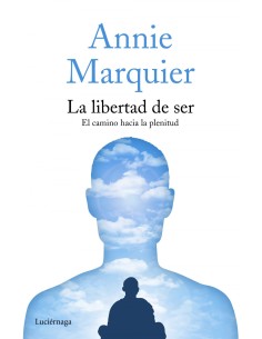 LA LIBERTAD DE SER