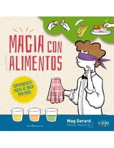 MAGIA CON ALIMENTOS