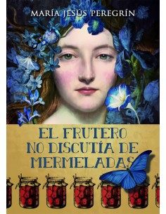 El frutero no discutia de mermeladas