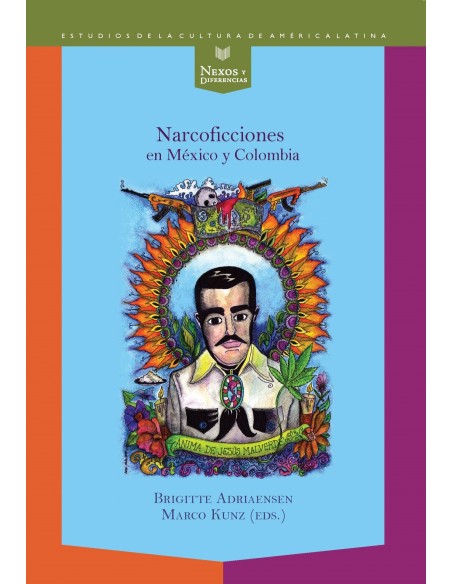 Narcoficciones en Mexico y colombia