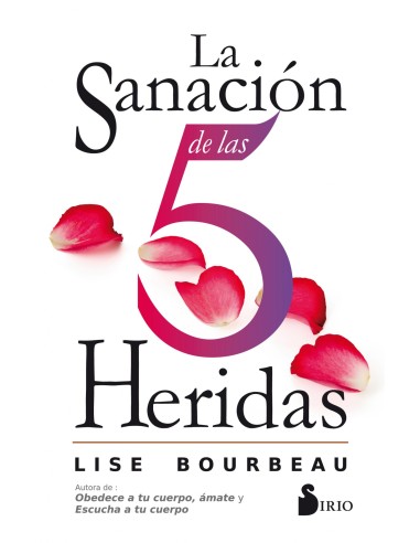 la SANACIoN DE LAS 5 HERIDAS
