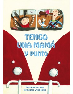 TENGO UNA MAMa Y PUNTO