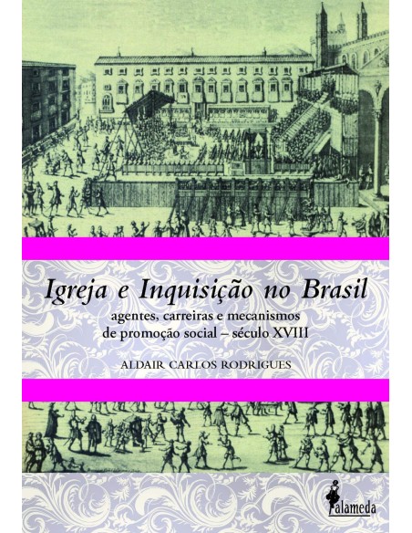 Igreja e Inquisicao no Brasil