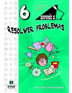 Aprendo a resolver problemas numero 6