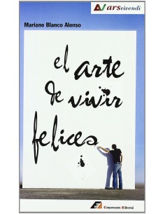 El arte de vivir felices