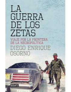 LA GUERRA DE LOS ZETAS