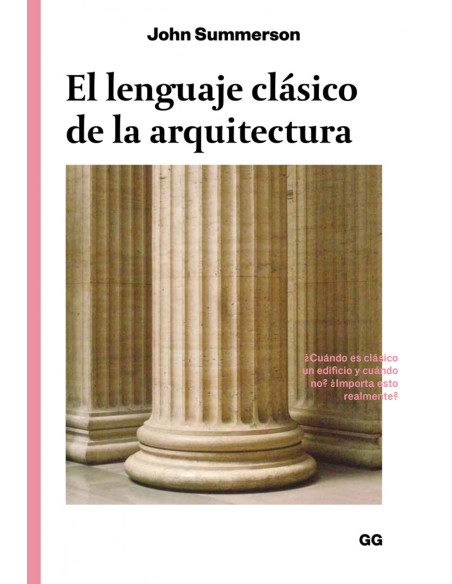 El lenguaje clasico de la arquitectura