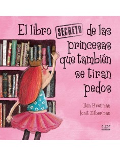 El libro secreto de las princesas que tambien se tiran pedos
