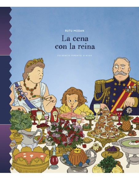 LA CENA CON LA REINA