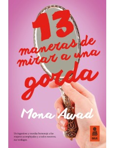 13 MANERAS DE MIRAR A UNA GORDA