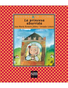 La princesa aburrida