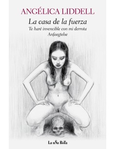 LA CASA DE LA FUERZA