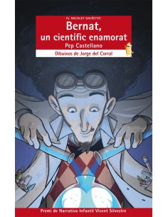 Bernat un cientific enamorat