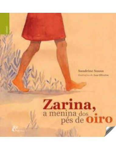 Zarina a menina dos pes de oiro