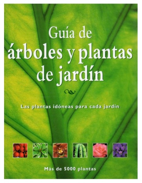 Guia arboles y plantas de jardin