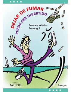 DEJAR DE FUMAR PUEDE SER DIVERTIDO