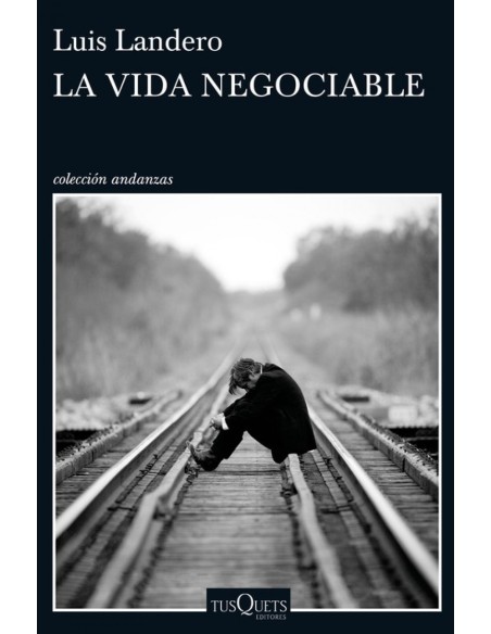 LA VIDA NEGOCIABLE