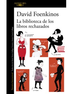 LA BIBLIOTECA DE LOS LIBROS RECHAZADOS
