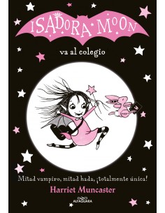 ISADORA MOON VA AL COLEGIO