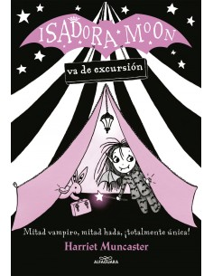 ISADORA MOON VA DE EXCURSIoN