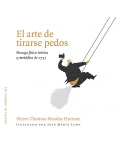 EL ARTE DE TIRARSE PEDOS