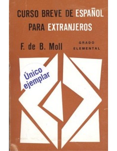 Curso breve de espanol para extranjeros
