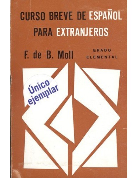 Curso breve de espanol para extranjeros