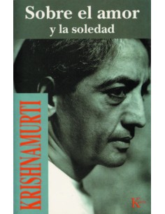 Sobre el amor y la soledad