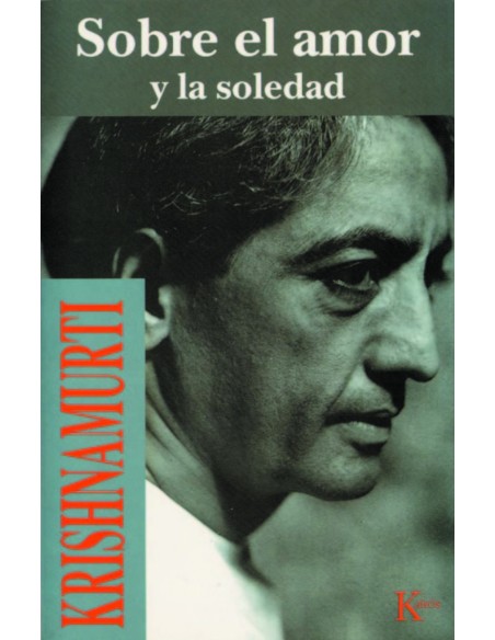 Sobre el amor y la soledad