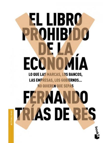 EL LIBRO PROHIBIDO DE LA ECONOMIA