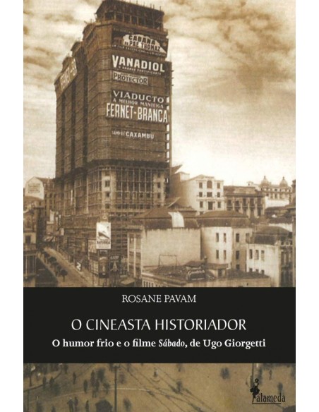 O cineasta Historiador