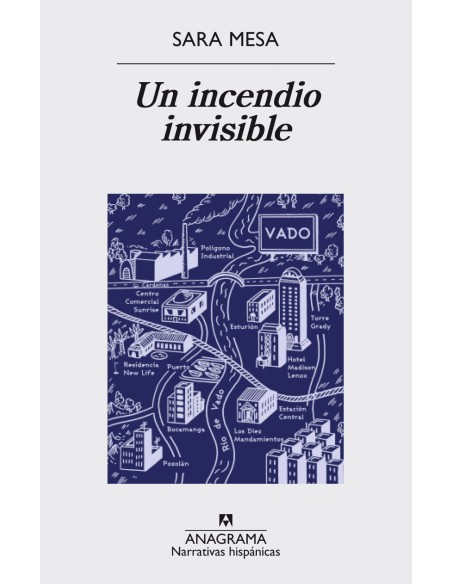 UN INCENDIO INVISIBLE