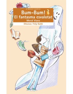 Bum bum El fantasma esvalotat