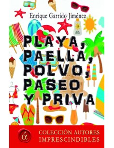 Playa paella polvo paseo y priva