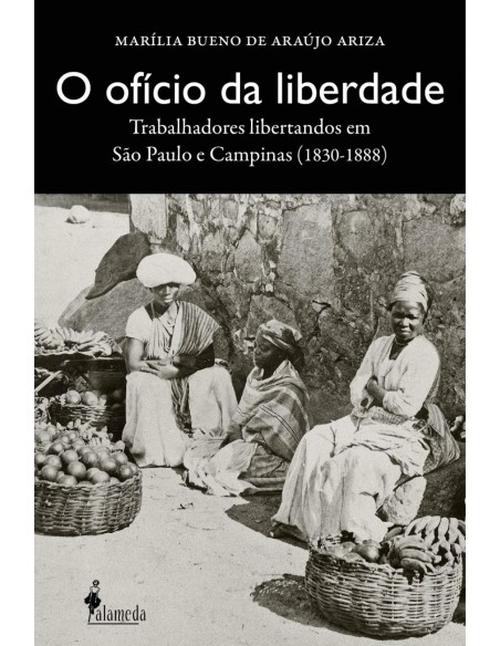 O oficio da liberdade
