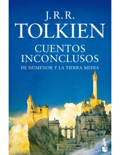 CUENTOS INCONCLUSOS DE NUMENOR Y LA TIERRA MEDIA