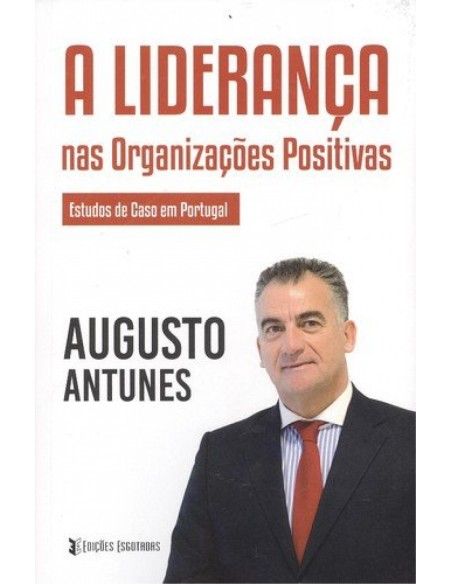 Lideranca nas organizacoes positivas