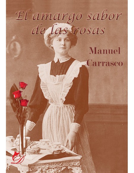 El amargo sabor de las rosas