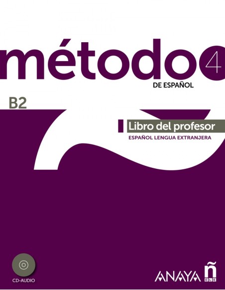 Metodo 4 de espanol Libro del profesor B2