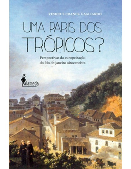 Uma Paris dos Tropicos