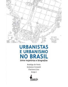 Urbanistas e urbanismo no Brasil