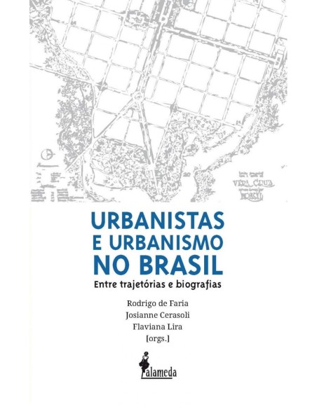 Urbanistas e urbanismo no Brasil