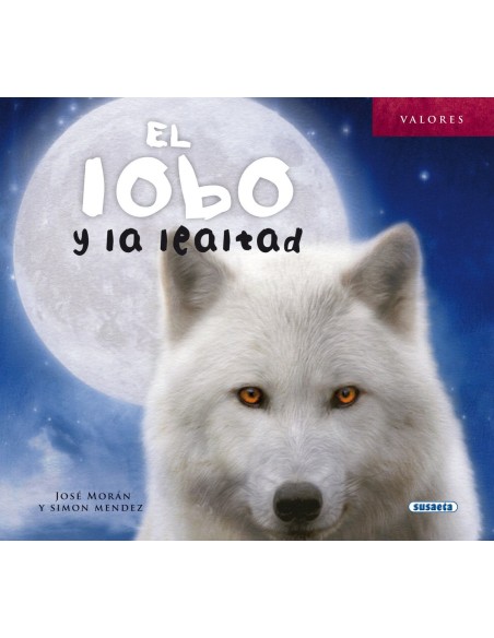 El lobo y la lealtad