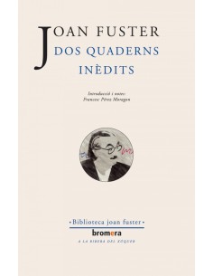 Dos quaderns inedits