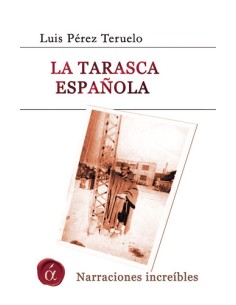 La tarasca espanola