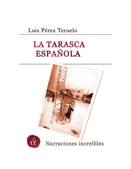 La tarasca espanola