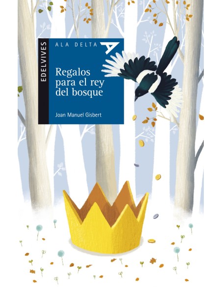 Regalos para el rey del bosque