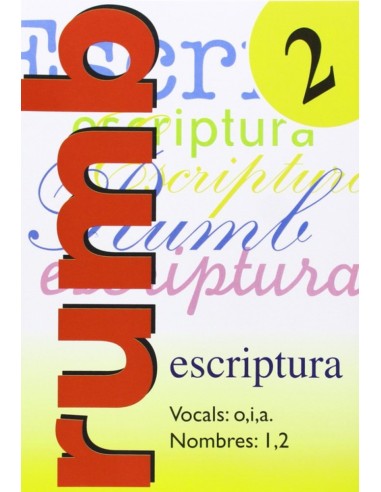 Escriptura Rumb 2000 T2 Vocals o i a nombres 1 y 2