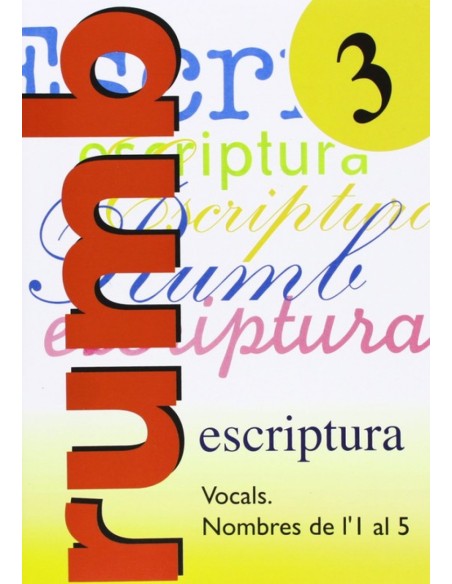 Escriptura Rumb 2000 T3 Vocals nombres de 1 1 al 5