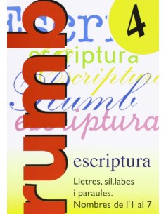 Escriptura Rumb 2000T4Lletres sil labes i paraules nombres de